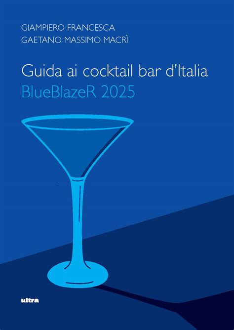 Copertina della Guida BlueBlazer dedicata ai cocktail bar italiani